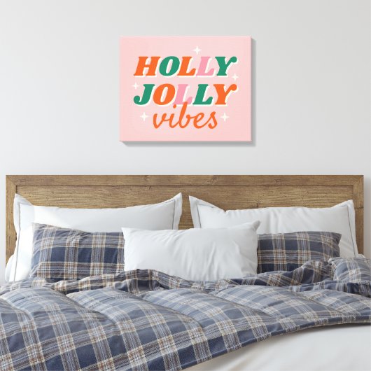 Leuk Holly Jolly Vibes kerstontwerp Canvas Afdruk (Insitu (Slaapkamer))