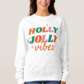 Leuk Holly Jolly Vibes kerstontwerp Trui (Voorkant)