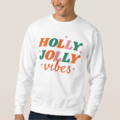 Leuk Holly Jolly Vibes kerstontwerp Trui (Voorkant)
