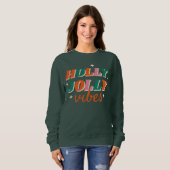 Leuk Holly Jolly Vibes kerstontwerp Trui (Voorkant volledig)