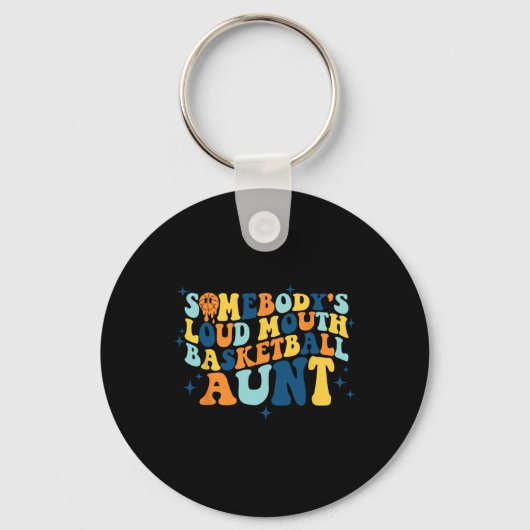 Leuk iemand's luide mond basketbal tante groovy sleutelhanger (Voorkant)