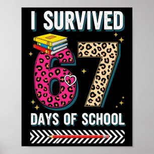 Leuk, ik overleefde 67 dagen op school met een lui poster