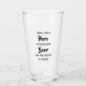 Leuk Ik Was Een Held Bier Glas (Voorkant)