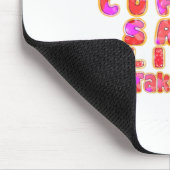 Leuk ik wil gewoon koffie drinken Red levens en Muismat (Hoek)