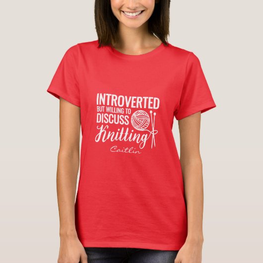Leuk introvert maar bereid om breien te bespreken t-shirt (Voorkant)