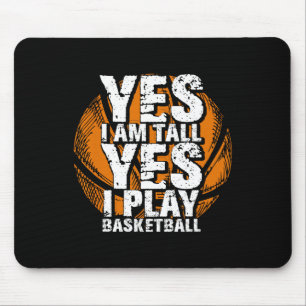 Leuk Ja Ik ben lang Ik speel Basketball Hoops Spel Muismat
