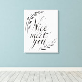 Leuk je te ontmoeten canvas afdruk (Insitu (Houten vloer))