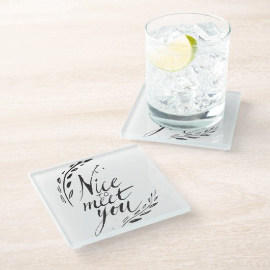 Leuk je te ontmoeten glazen onderzetter (Schuin)