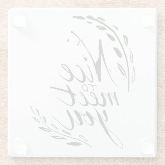 Leuk je te ontmoeten glazen onderzetter (Achterkant)