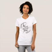 Leuk je te ontmoeten t-shirt (Voorkant volledig)