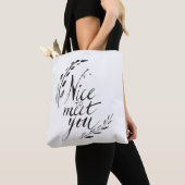 Leuk je te ontmoeten tote bag (Dichtbij)