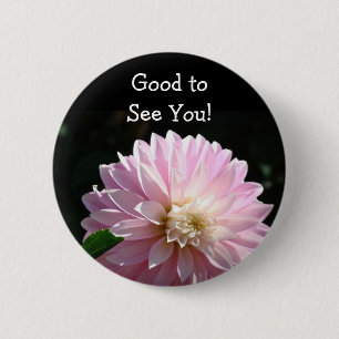 Leuk je te zien! Knop Roze Dahlia Bloem Ronde Button 5,7 Cm