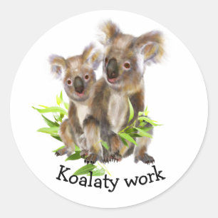 Leuk Koalaty werk stimuleren Motivatie Ronde Sticker