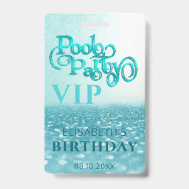 Leuk koele glitter script zwembadfeest VIP Badge