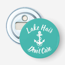 leuk, LAKE HAAR, ZORG GEEN SOORT | Button Flesopener