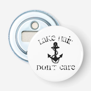 leuk, LAKE HAAR, ZORG GEEN SOORT   Button Flesopener