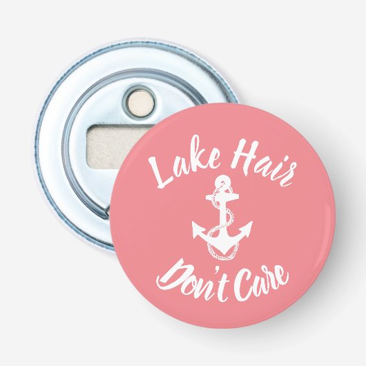 leuk, LAKE HAAR, ZORG GEEN SOORT | Button Flesopener (Voorkant)