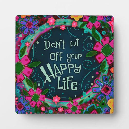 Leuk Leuk Inspirerend Gelukkig Leven Quote Fotoplaat (Voorkant)