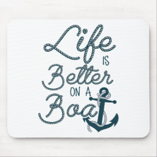 Leuk Leven Is Beter Op Een Boot Vaart Liefhebbers  Muismat