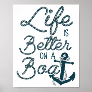 Leuk Leven Is Beter Op Een Boot Vaart Liefhebbers  Poster
