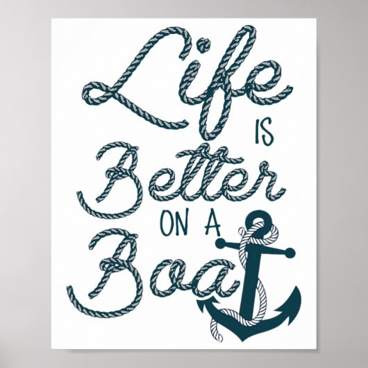 Leuk Leven Is Beter Op Een Boot Vaart Liefhebbers Poster (Voorkant)