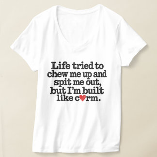 Leuk Leven Probeerde Me Kapot Te Kauw Maar Ik Ben T-shirt