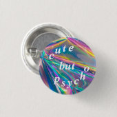 leuk maar psycho ronde button 3,2 cm (Voorkant /achterkant)