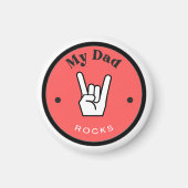 Leuk! Magneet - mijn vader ROCKS! (Voorkant)