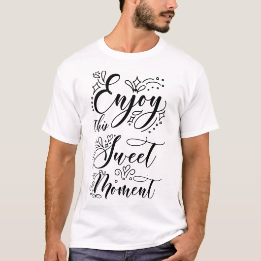 leuk moment t-shirt (Voorkant)