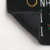 Leuk Naughty, dat ik zweet dat ik kerstlijstjes pr Muismat (Hoek)