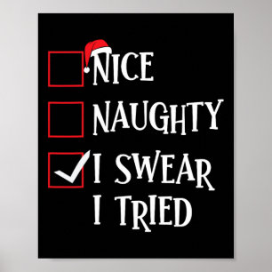 Leuk Naughty, dat ik zweet dat ik kerstlijstjes pr Poster