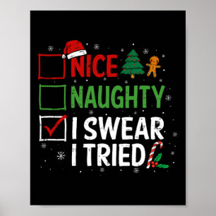 Leuk Naughty, dat ik zweet dat ik kerstlijstjes pr Poster