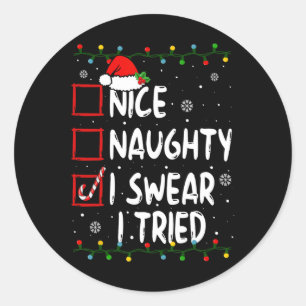 Leuk Naughty, dat ik zweet dat ik kerstlijstjes pr Ronde Sticker