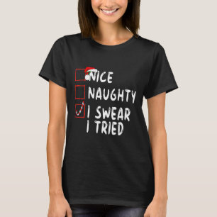 Leuk Naughty, dat ik zweet dat ik kerstlijstjes pr T-shirt