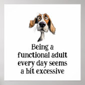 Leuk om elke dag functioneel volwassen te zijn Quo Poster (Voorkant)