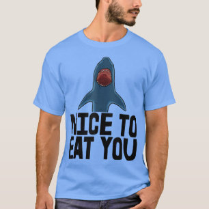 Leuk om je te eten... scheuren... grappige Zee T-shirt