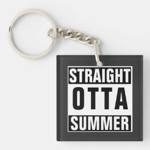 Leuk om weer naar school te gaan Straight Outta Su Sleutelhanger