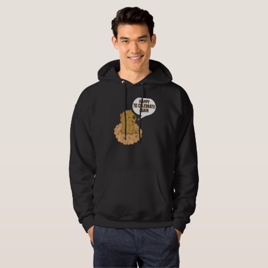 Leuk om weer te vieren grappige Groundhog Day Cele Hoodie (Voorkant volledig)