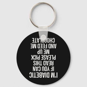 Leuk ondersteboven Diabetische Quote Type 1 Gift P Sleutelhanger