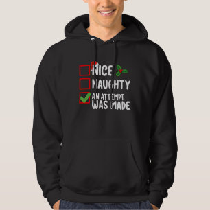 Leuk ondeugend Een poging werd gedaan Kerstlijst H Hoodie