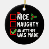 Leuk ondeugend Een poging werd gedaan Kerstlijst H Keramisch Ornament (Voorkant)