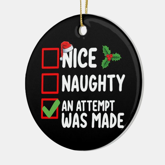 Leuk ondeugend Een poging werd gedaan Kerstlijst H Keramisch Ornament (Links)