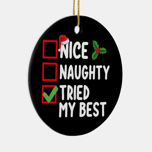 Leuk ondeugend geprobeerd mijn beste kerstlijst va keramisch ornament (Rechts)