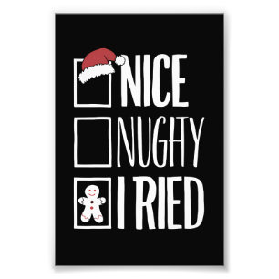 Leuk ondeugend Ik probeerde Santa's ondeugende lij Foto Afdruk