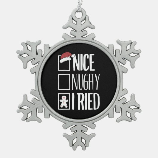 Leuk ondeugend Ik probeerde Santa's ondeugende lij Tin Sneeuwvlok Ornament (Voorkant)