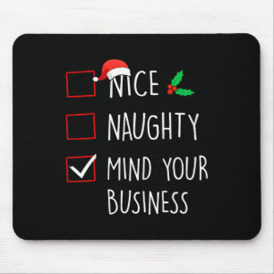 Leuk Ondeugend Mind Uw Bedrijfs Kerstmis Familie M Muismat