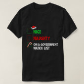 Leuk ondeugend op een overheidsvolglijst LisT-Shir T-shirt (Design voorkant)