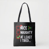 Leuk ondeugend tenminste ik probeerde kerstlijst d tote bag (Voorkant)