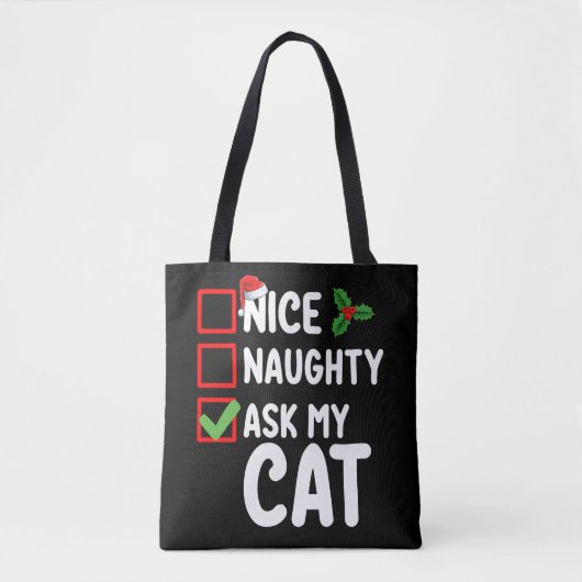 Leuk ondeugend Vraag mijn kat kerstlijst vakantie Tote Bag (Voorkant)