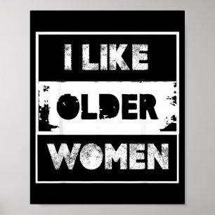 Leuk Oudere Vrouwen Grappig Citaat Sarcasme Mannen Poster